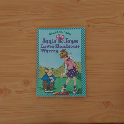 Junie B. Jones Loves Handsome Warren (Junie B. Jones #17)