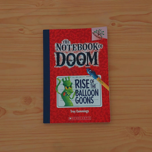 The Notebook of Doom #1 Rise of the Balloon Goons