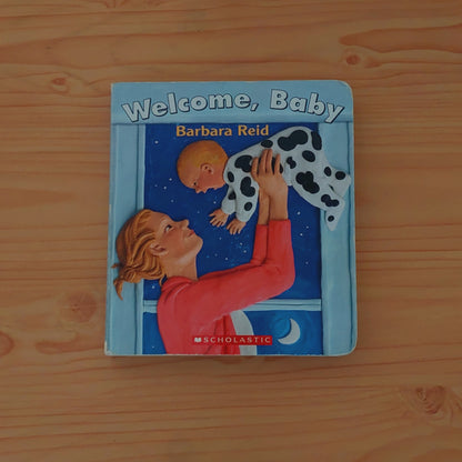 Welcome Baby by Barbara Reid