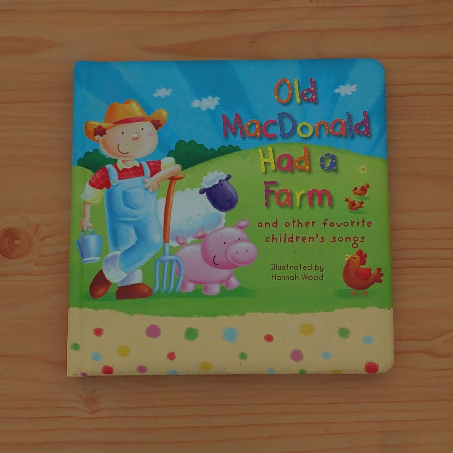 Old MacDonald Had a Farm and Other Favourite Children's Songs