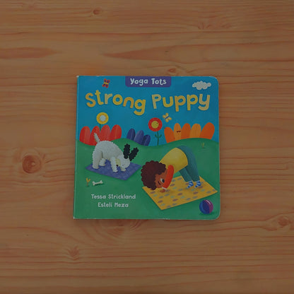 Strong Puppy (Yoga Tots)