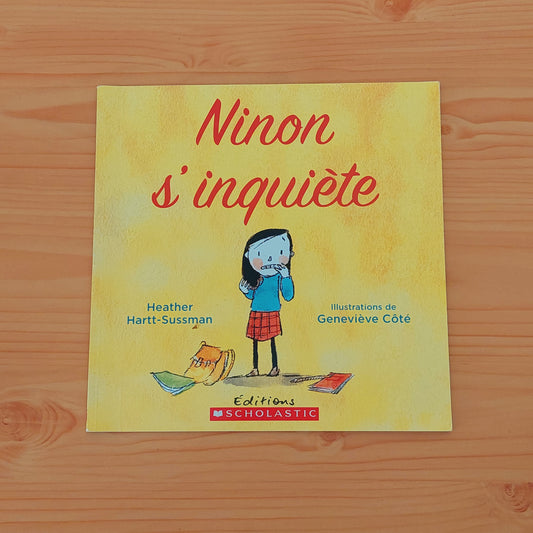 Ninon s'inquiète