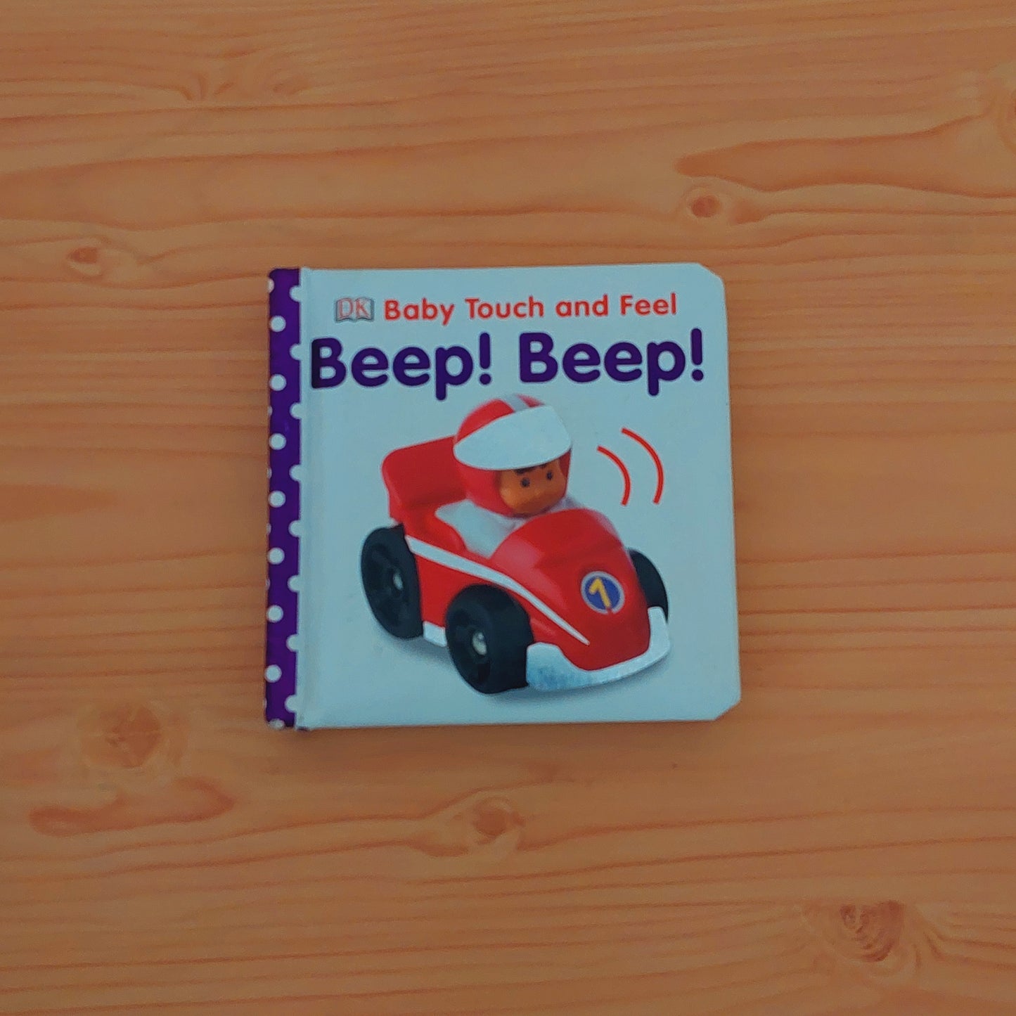 Beep! Beep! (DK Touch and Feel)