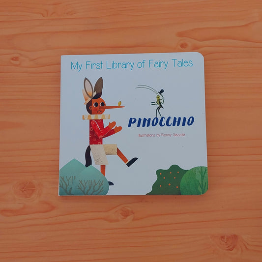 Pinocchio (My First Library of Fairy Tales)