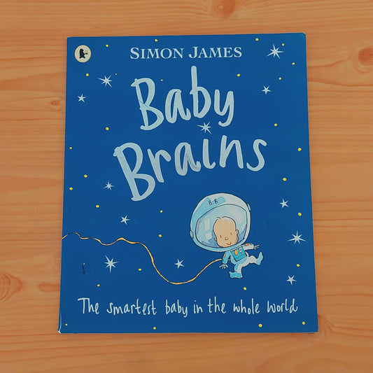 Baby Brains by Simon James