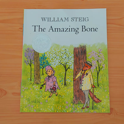 The Amazing Bone by William Steg