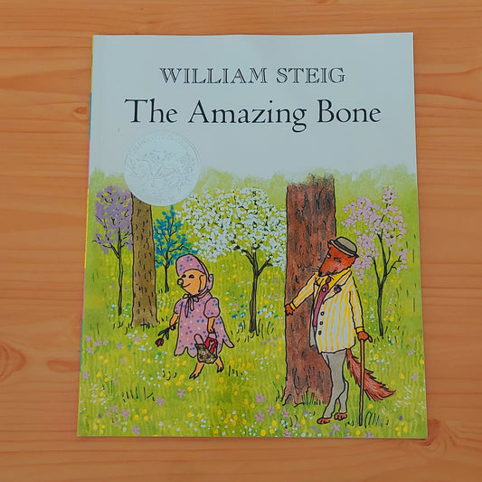 The Amazing Bone by William Steg