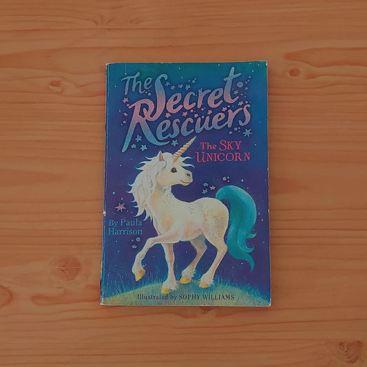 The Secret Rescuers #2 The Sky Unicorn