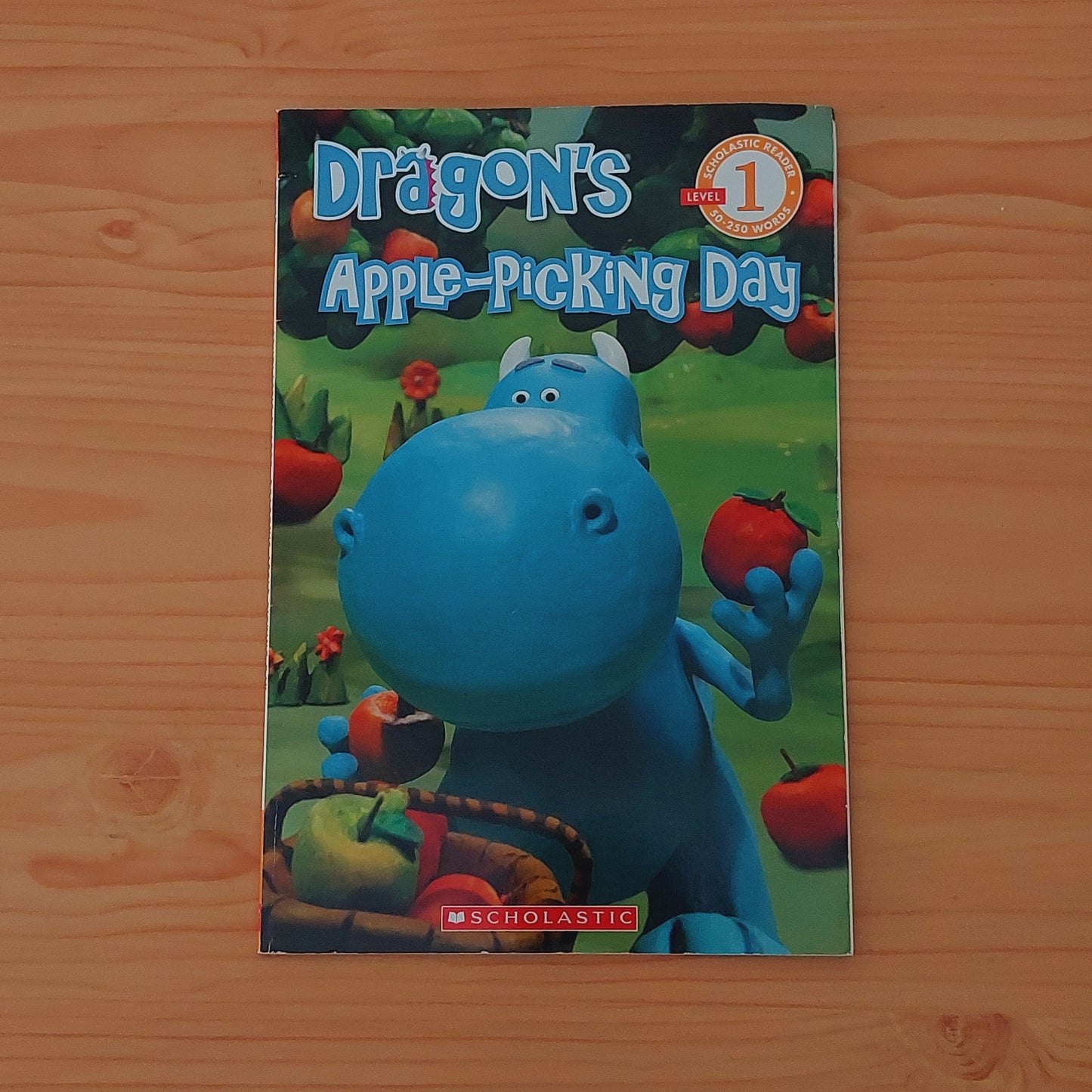 Dragon's Apple-Picking Day (Scholastic Reader #1)