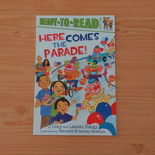 Here Comes the Parade (Ready to Read)