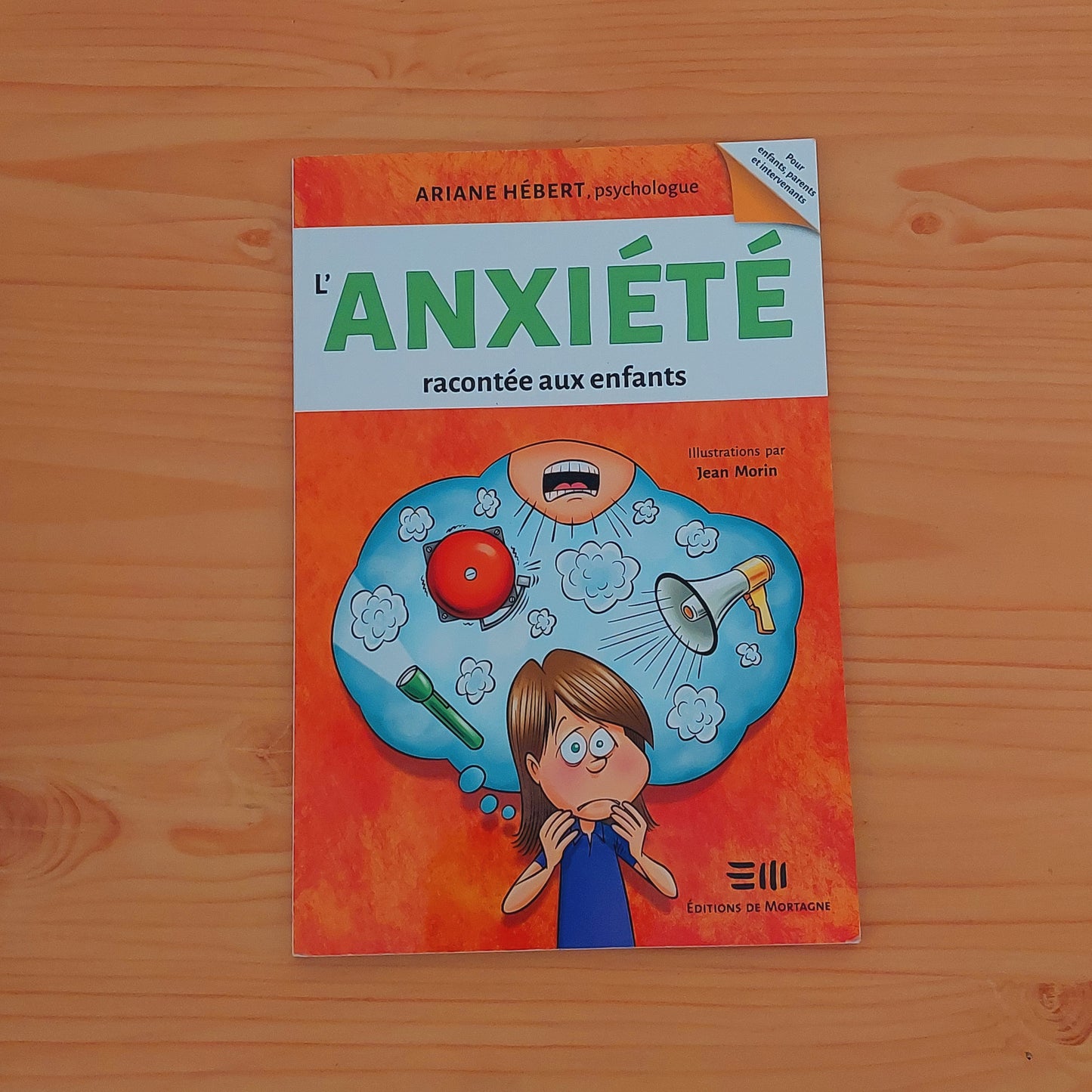 L'anxiété rancontée aux enfants