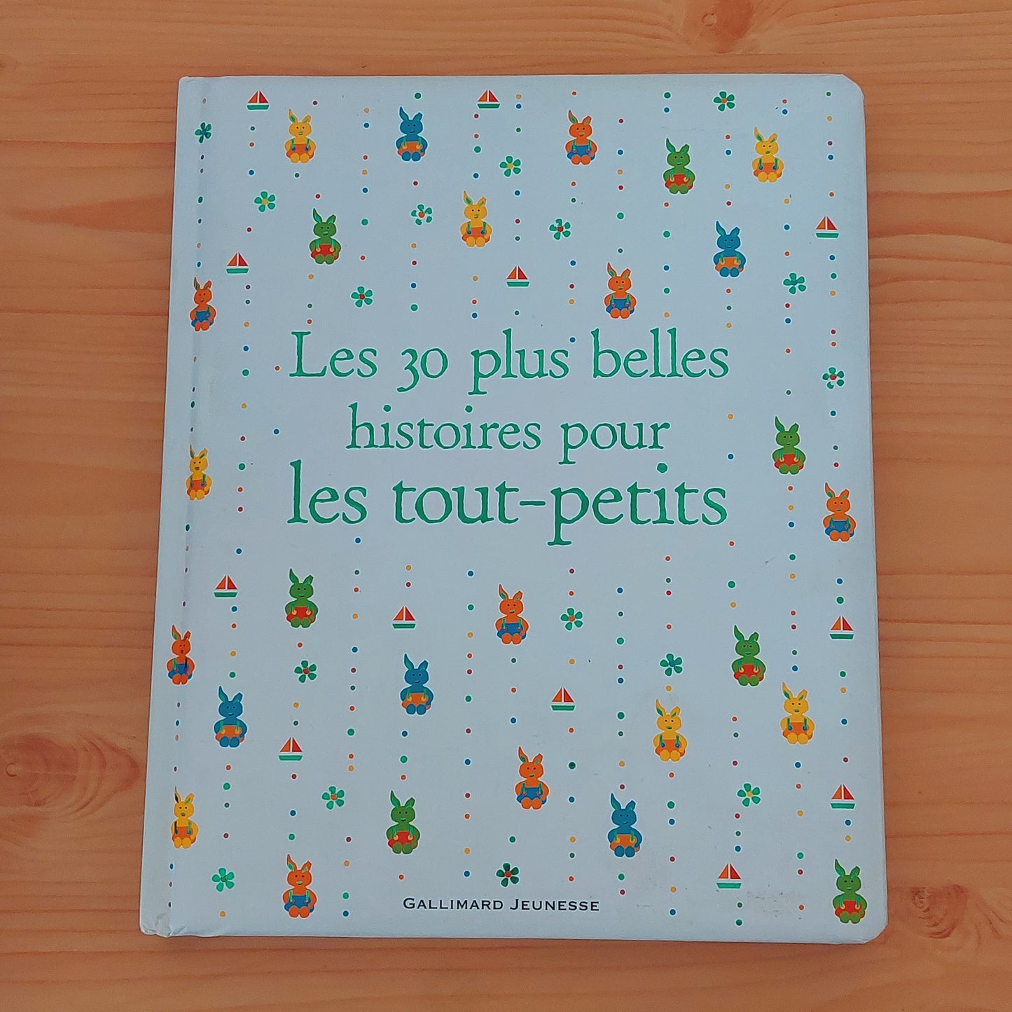 Les 30 plus belles histoires pour les tout-petit