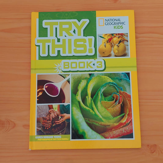 Try This! Book 3 (National Geographic Kids)