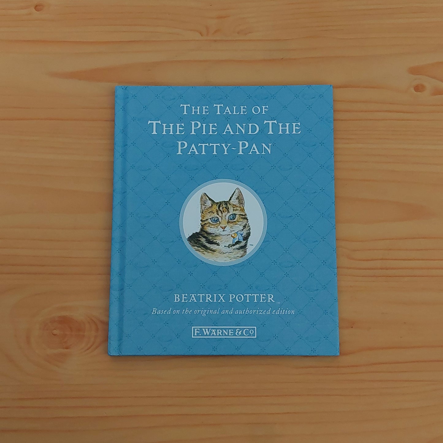 The Tale of The Pie and the Patty-Pan by Beatrix Potter