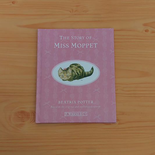 The Story of Miss Moppet by Beatrix Potter