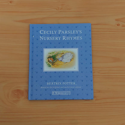 Cecily Parsley's Nursery Rhymes by Beatrix Potter