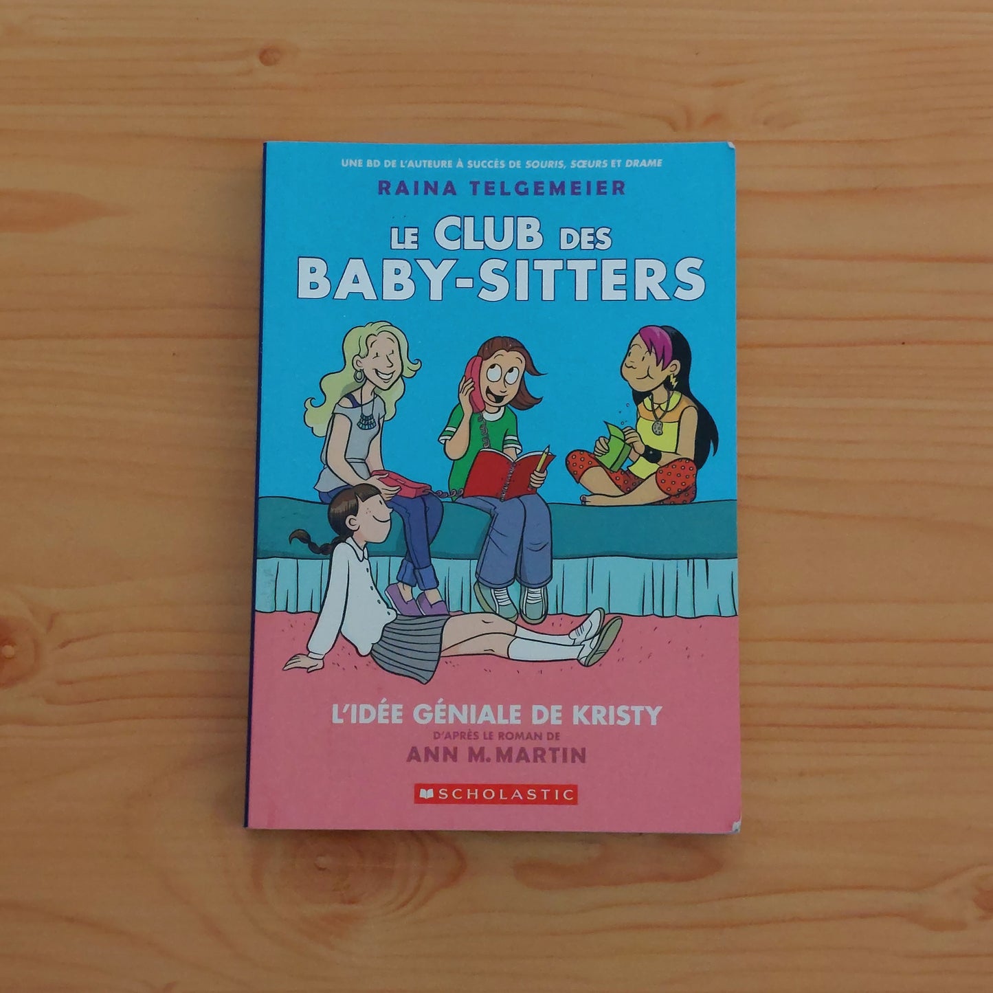 Le club des baby-sitters: L'idée géniale de Kristy