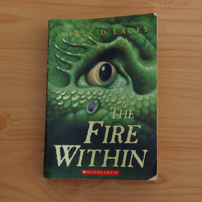 The Fire Within (Last Dragon Chronicles #1)