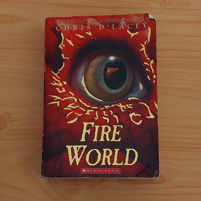 Fire World (Last Dragon Chronicles #6)