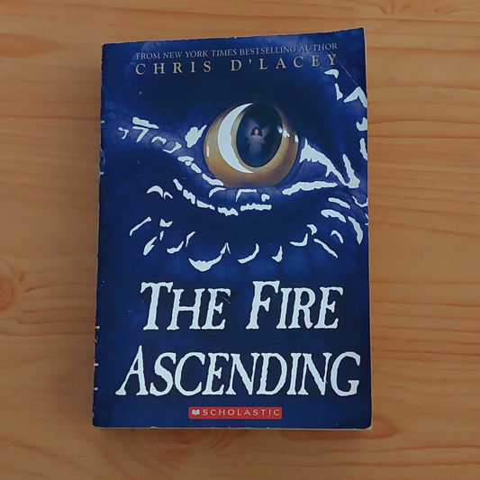 The Fire Ascending (Last Dragon Chronicles #8)