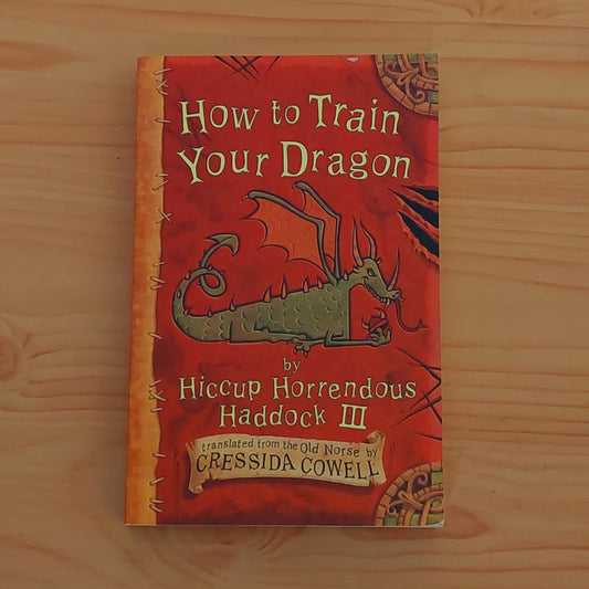 How to Train Your Dragon #1 by Cressida Cowell