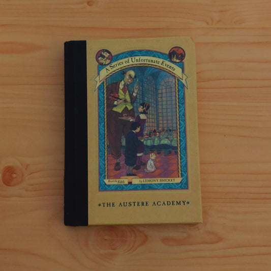 A Series of Unfortunate Events #5 The Austere Academy
