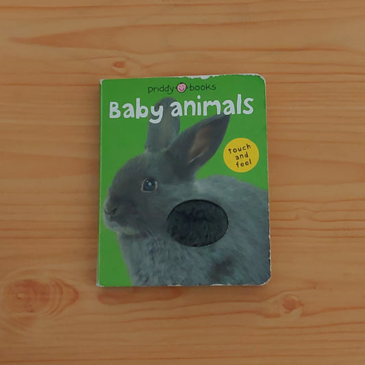 Baby Animals (Touch and Feel)