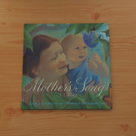 Mother's Song - A Lullaby