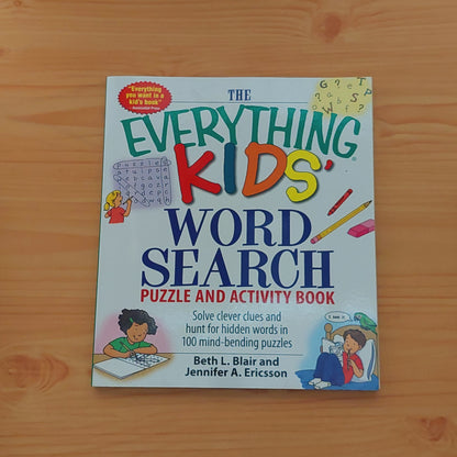 The Everything Kids' Word Search - Puzzle and Activity Book