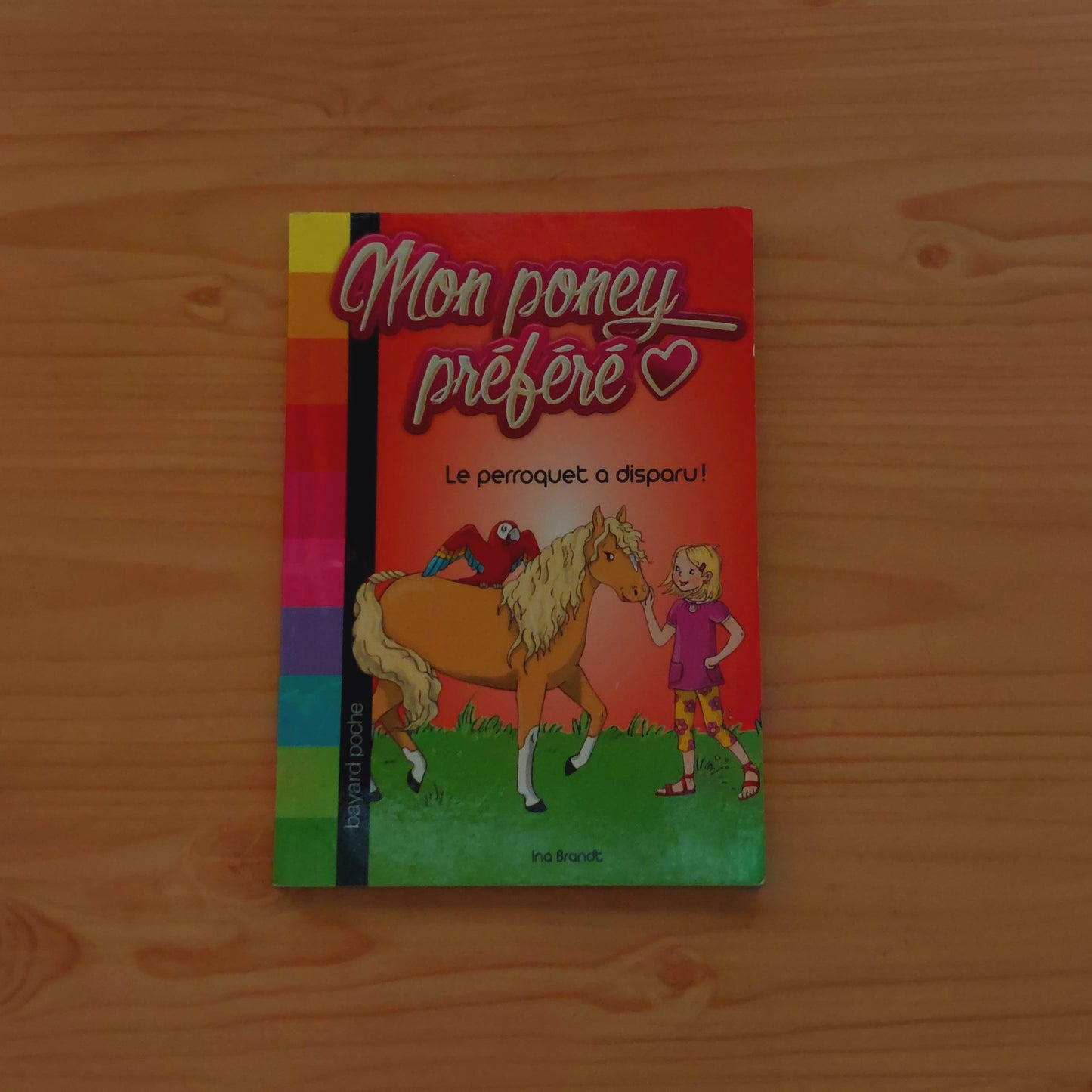 Mon poney préféré - Le perroquet a disparu!