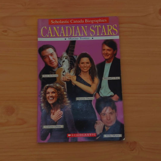 Canadian Stars (Scholastic Canada Biographies)