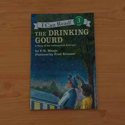 The Drinking Gourd (I Can Read: Level 3)