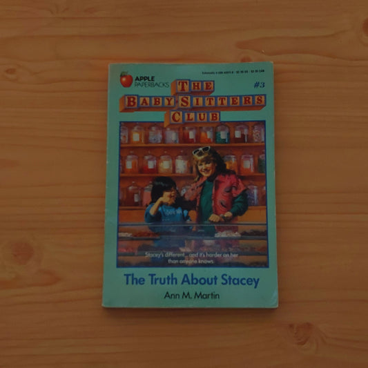 The Babysitters Club #3 The Truth About Stacey