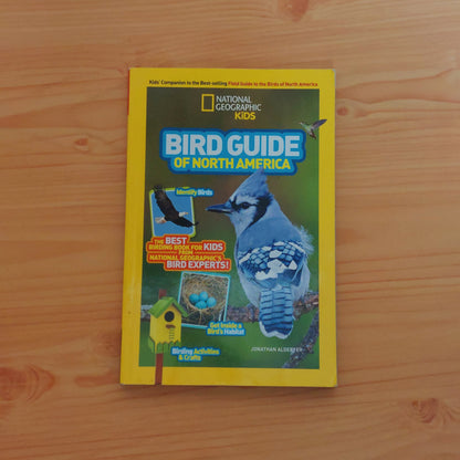 Bird Guide of North America (National Geographic Kids)