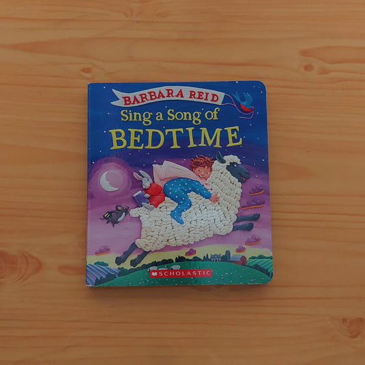 Sing a Song of Bedtime by Barbara Reid