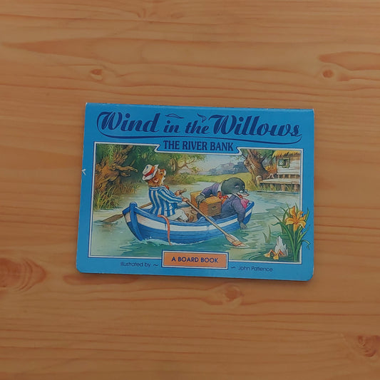 Wind in the Willows: The River Bank