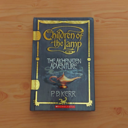 Children of the Lamp #1 The Akhenaten Adventure