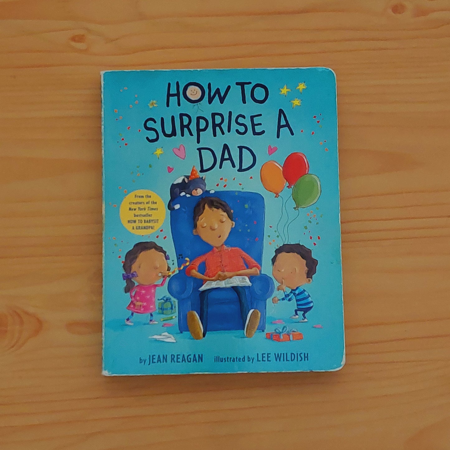 How to Surprise a Dad