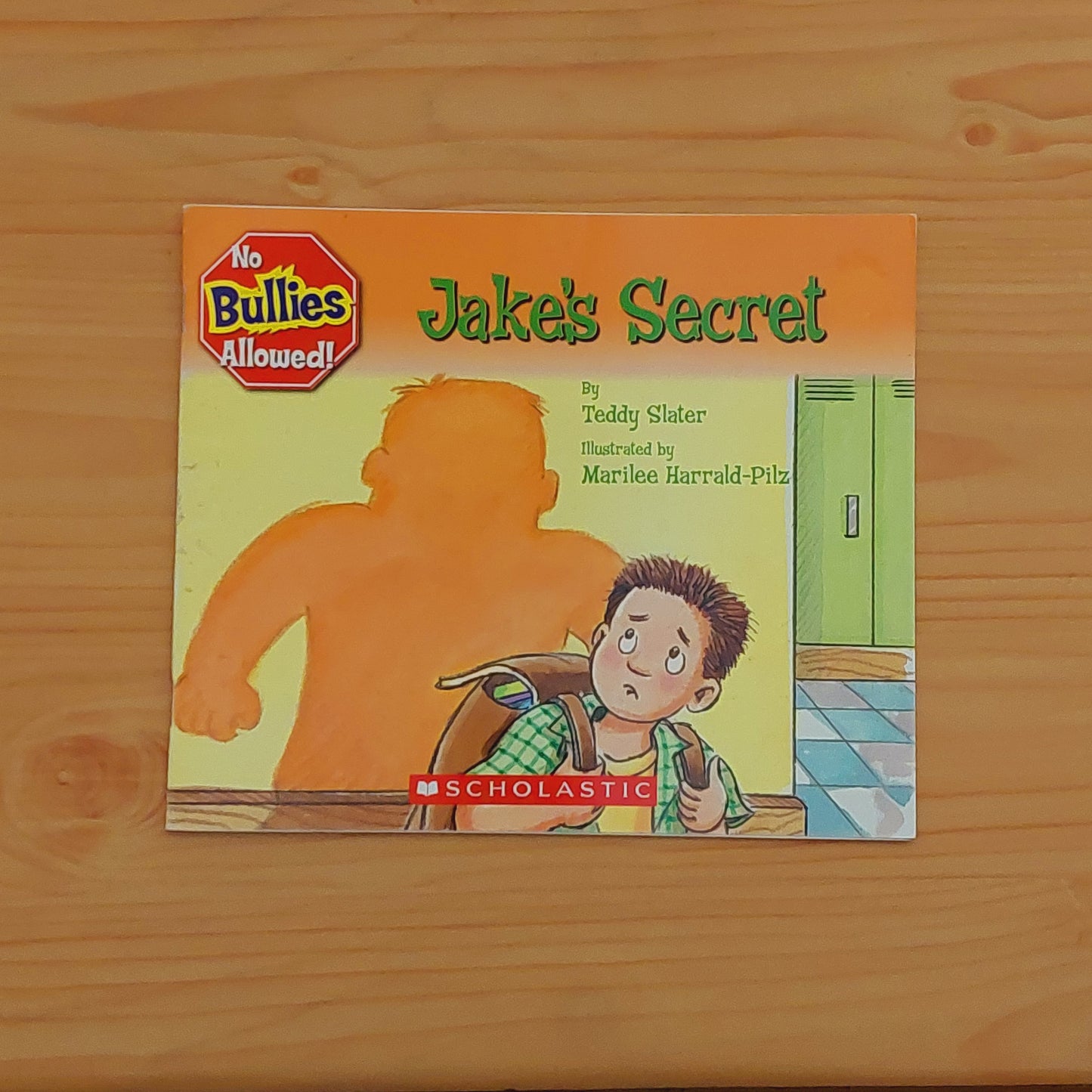 No Bulies Allowed! - Jake's Secret