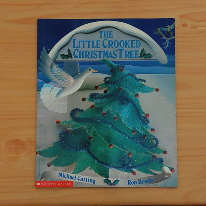 The Little Crooked Christmas Tree