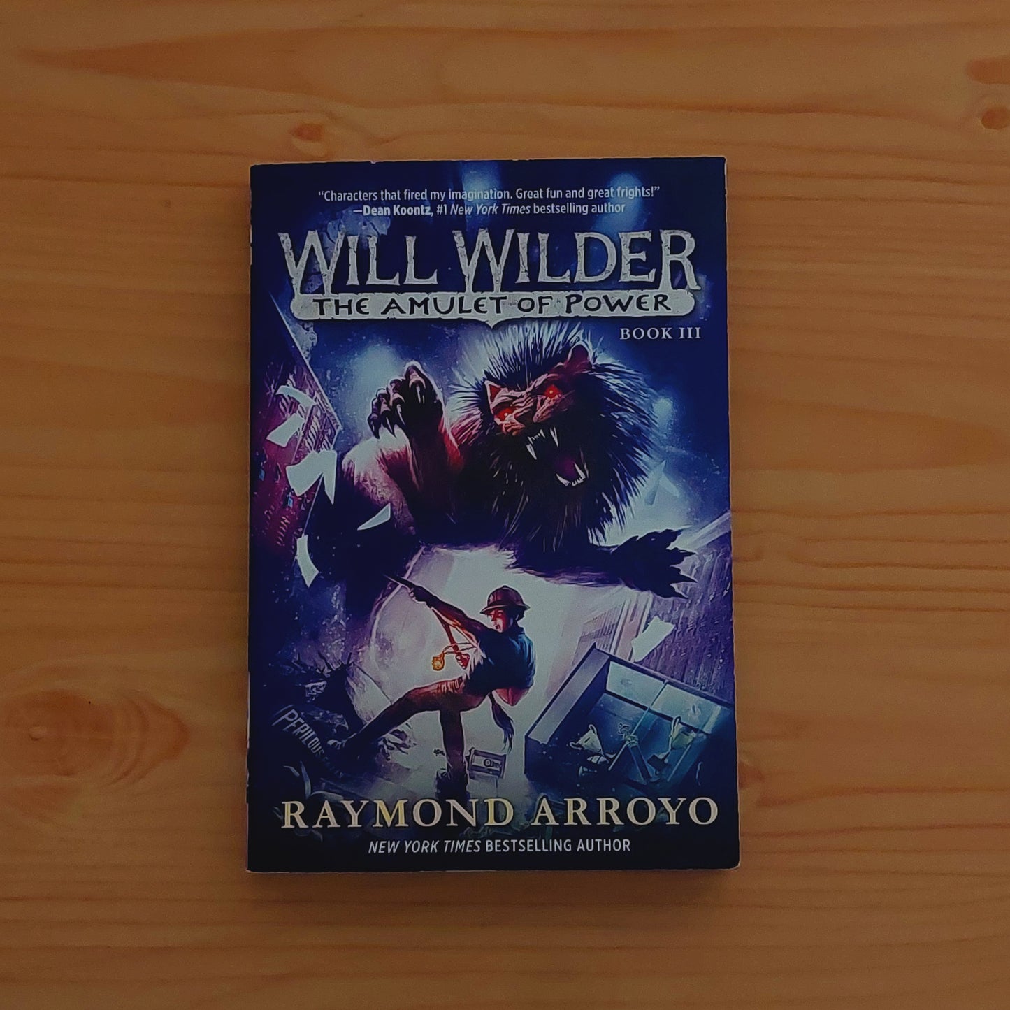 Will WIldner #3 The Amulet of Power