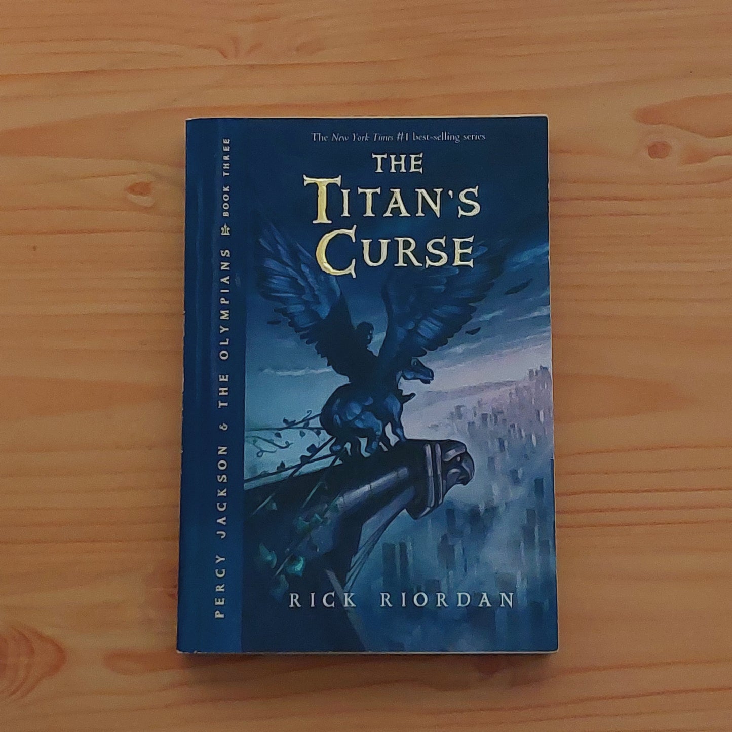 Percy Jackson & the Olympians #3 The Titan's Curse by Rick Riordan