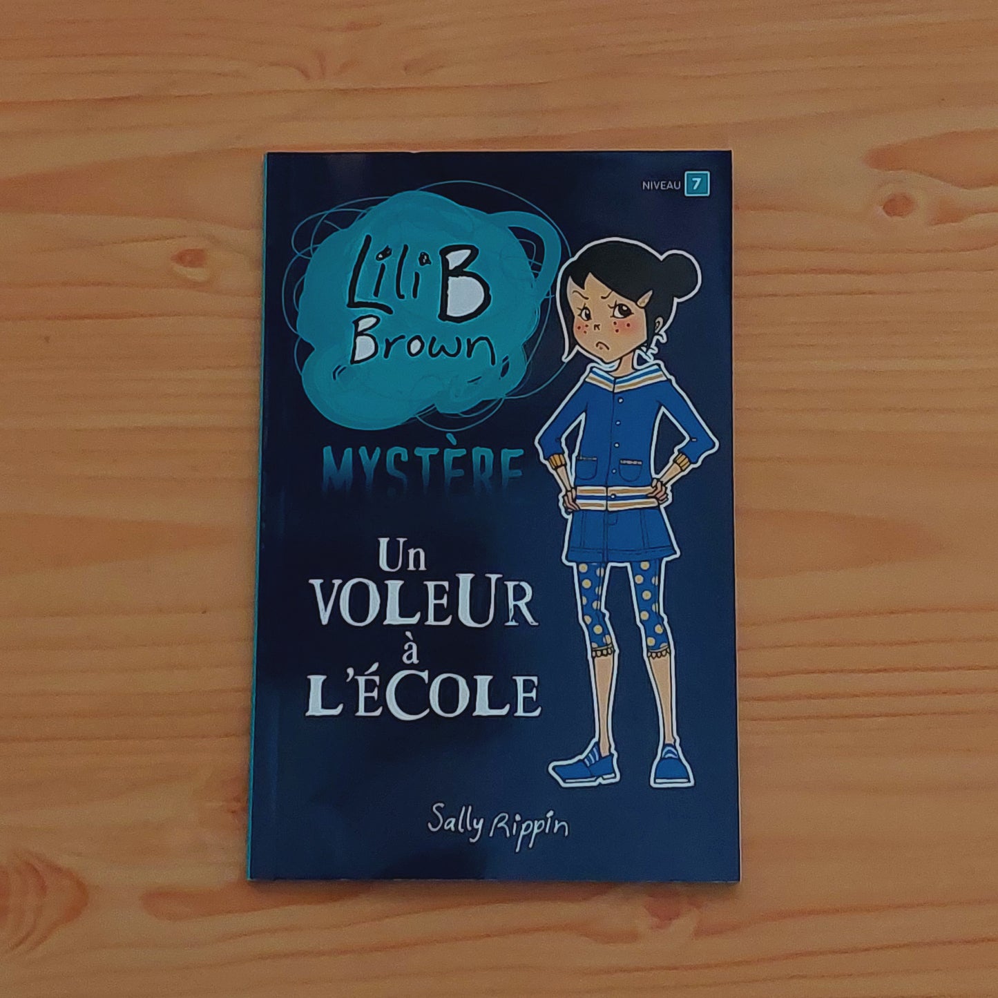 Lili B Brown Mystère #5 Un voleur à l'école