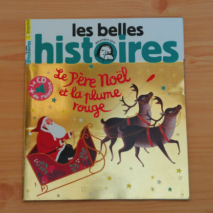 Le Père Noël et la plume rouge (Les Belles Histoires)