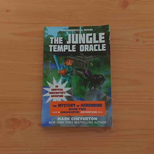 The Jungle Temple Oracle #2 The Mystery of Herobrine (A GameKnight999 Adventure)