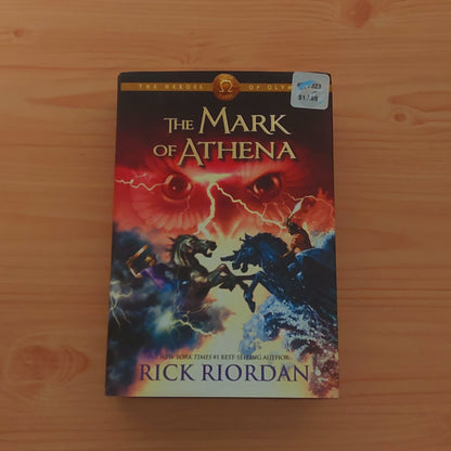 The Heroes of Olympis #3 The Mark of Athena by Rick Riordan