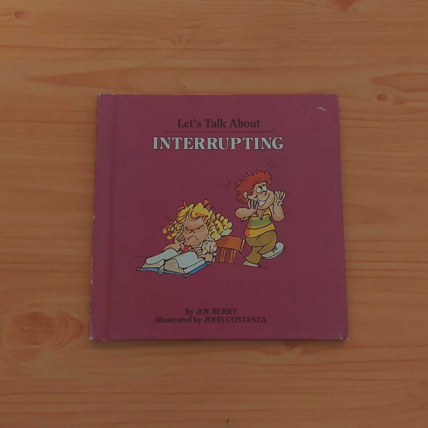 Interrupting by Joy Berry