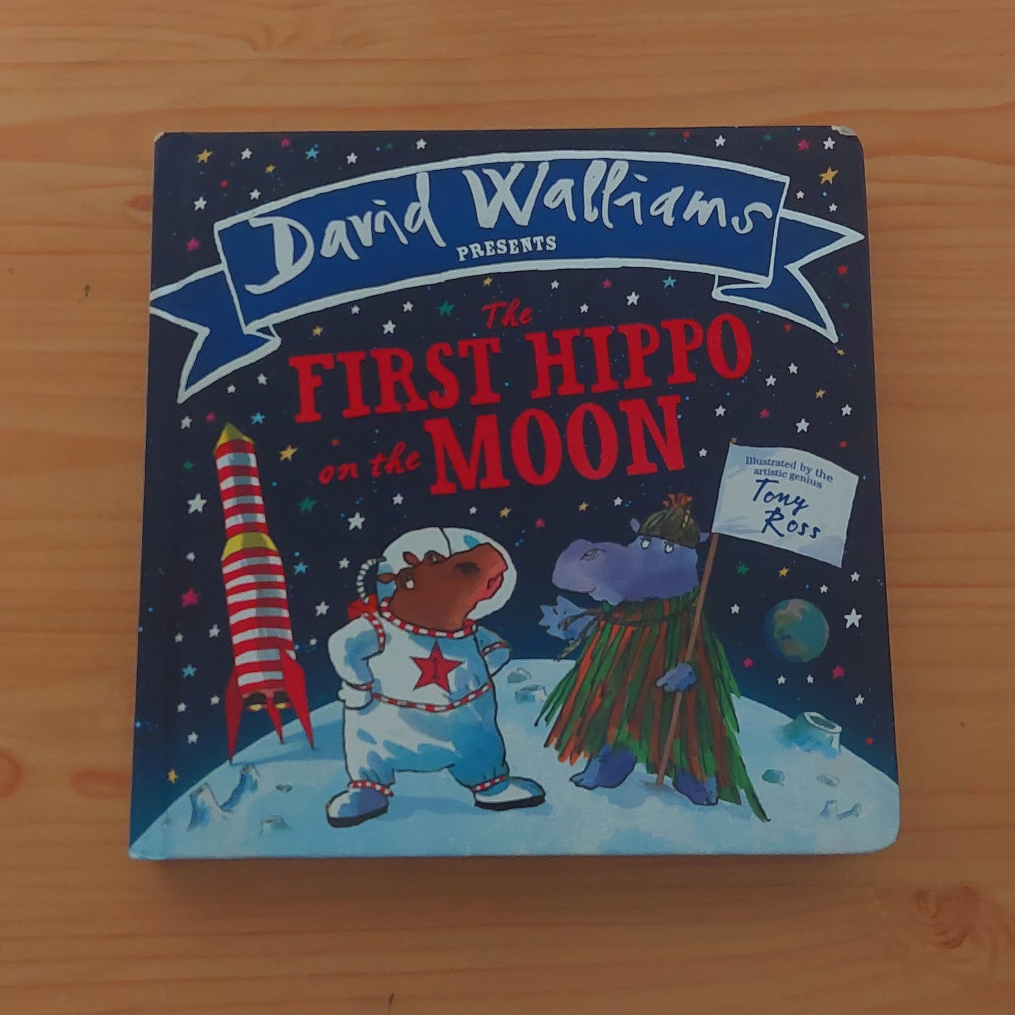 The First Hippo on the Moon by David Walliams