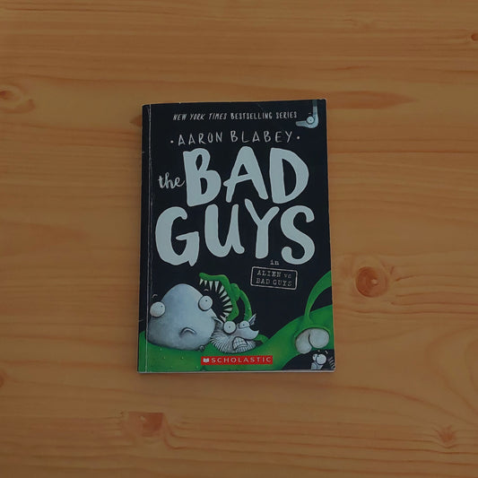 The Bad Guys #6 Alien vs. Bad Guys