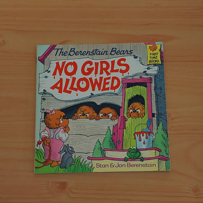 The Berenstain Bears - No Girls Allowed